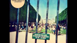 Tame Impala- Be above it