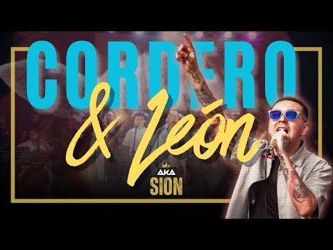 CORDERO &  LEÓN - AKA SION