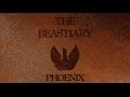 The Beastiary – Phoenix: Myth and Reality