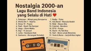 Download lagu Nostalgia 2000-an: Lagu Band Indonesia yang Selalu di Hati mp3