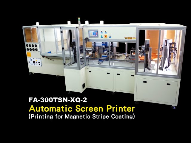 Automatic Screen Printer (Printing for Magnetic Stripe Coating)-FA-300TSN-XQ-2