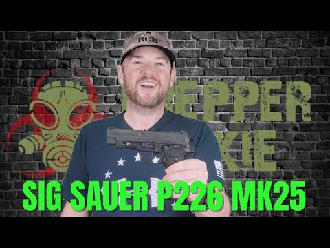 SIG P226 Navy Mk25 \u0026 Mk24 Review and History