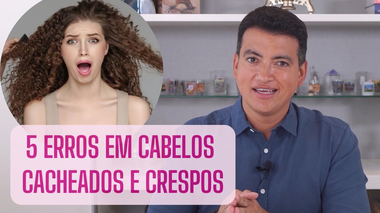 5 ERROS QUE PODEM PREJUDICAR OS CABELOS CACHEADOS E CRESPOS