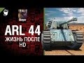 ARL 44: жизнь после HD - от Slayer [World of Tanks] 