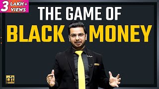 The Game of Black Money | #FinancialEducation