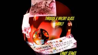 Through a Whisky Glass Darkly