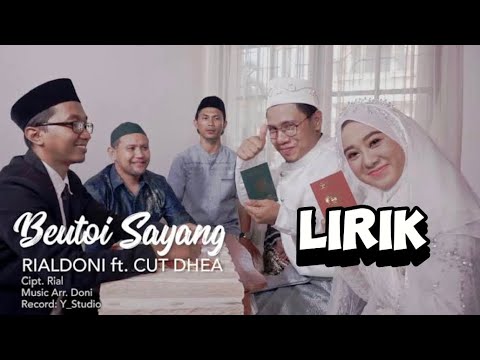 RIALDONI FT CUT DHEA - BEUTOI SAYANG ( OFFICIAL LIRIK )