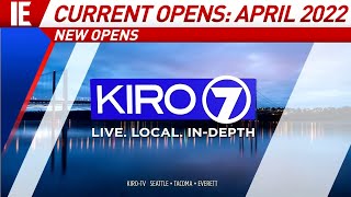KIRO 7 News - [NEW OPENS] Current News Opens: April 2022