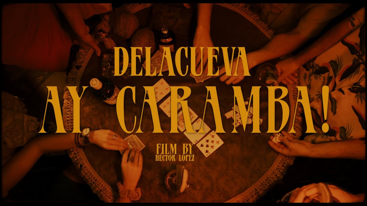 DELACUEVA - Ay Caramba!