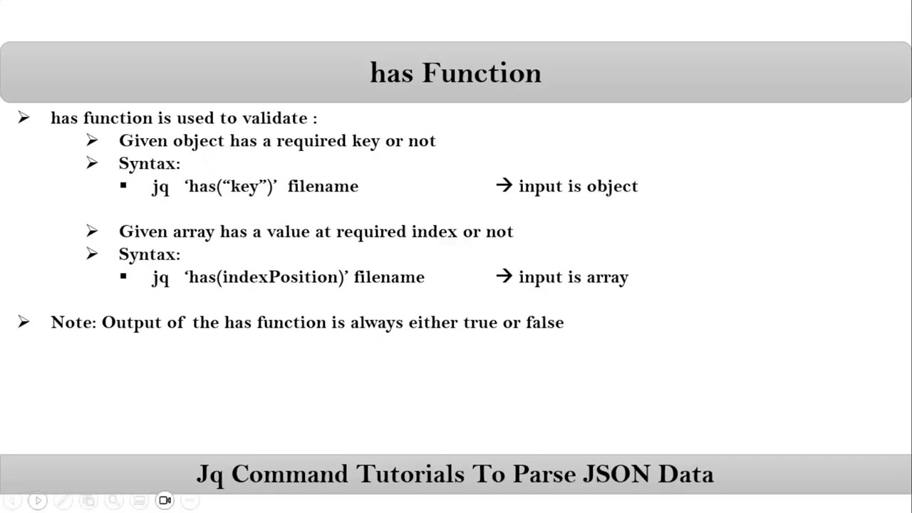 Section-14: Video-1:  has function | Jq command