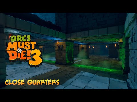 Orcs Must Die! 3 | Old Friends | Close Quarters - [Rift Lord, 5 Skulls, Highscore]