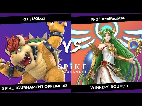 SpikeT Offline #3 Winners Round 1 - GT | L'Obez (Bowser) VS R-B | Aspifouette (Palutena)