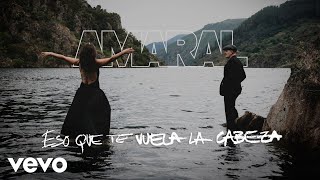 Amaral - Eso que te Vuela la Cabeza