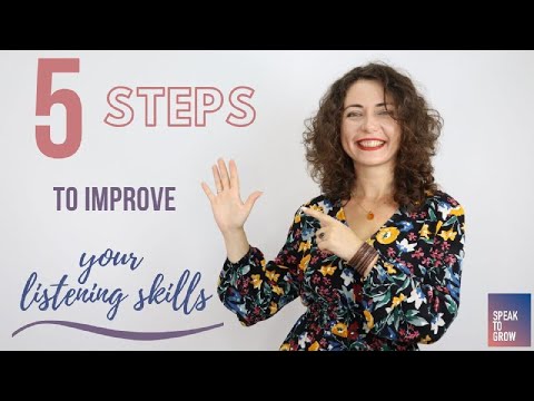 5 Steps to Improve Your LISTENING SKILLS