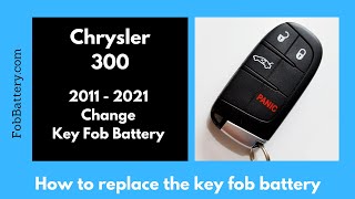 Chrysler 300 Key Fob Battery Replacement (2011 - 2021)