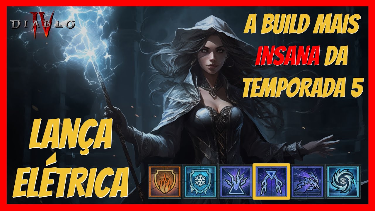 DIABLO 4 - MAGO BUILD DE LANÇA ELÉTRICA (SEASON 5)