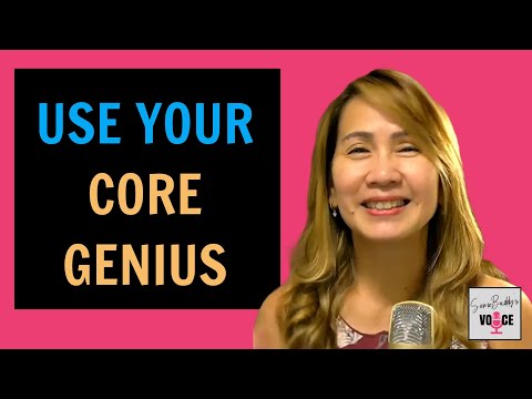 Ep89: Your Core Genius, How to Use It and How to Stay Focused on It