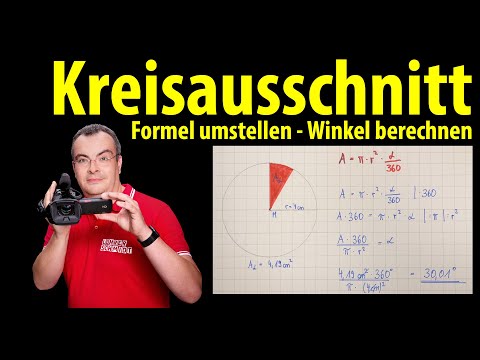 Circular section - Calculate angle - Rearrange formula |  Lehrerschmidt