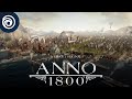 Anno 1800 - Free Week Trailer - April 2022