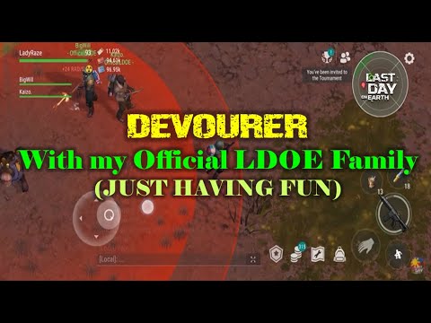 DEVOURER with My OfficialLDOE Family BigWill & Kaizo -   Last Day On Earth: Survival