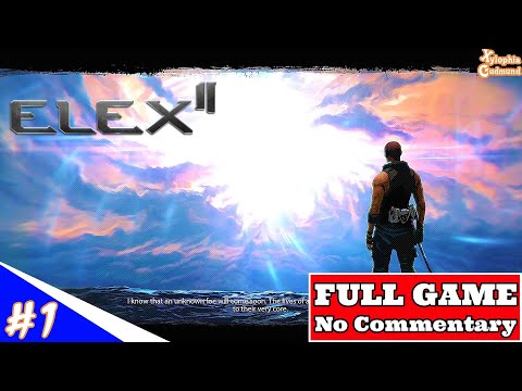 『Xylophia Gudmund』 ELEX 2 Gameplay Walkthrough Part 1
