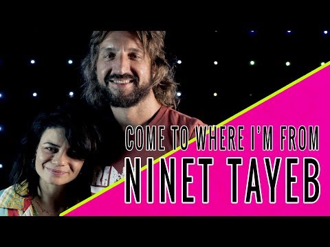 NINET TAYEB: Come To Where I'm From Episode #30