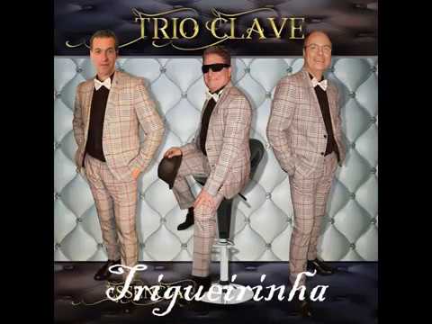 Trio Clave   -   Trigueirinha,,,,