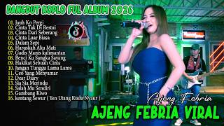 Download lagu KOPLO DANGDUT TRENDING 2026 Jauh Ko Pergi Cinta Tak Di Restui Ajeng Febria mp3