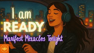 Download lagu I’m Ready 💫 | Powerful Manifestation Song to Attract Abundance & Love (Deep House Affirmations) mp3 Download lagu I’m Ready 💫 | Powerful Manifestation Song to Attract Abundance & Love (Deep House Affirmations) mp3