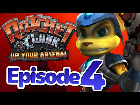 Ratchet and Clank: Up Your Arsenal - Episode 4 (Blind Let's Play!)
