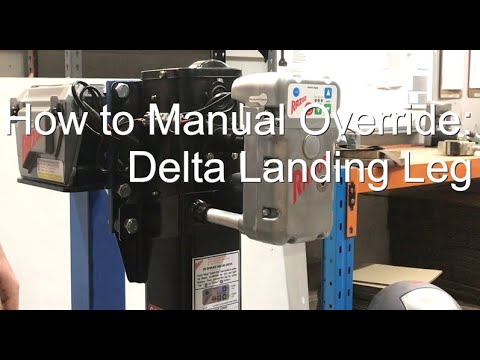 How to Manual Override: Delta Landing Leg