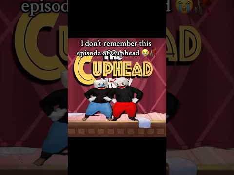 WHEN DID THIS HAPPEN 😭 #cuphead #mugman #cupheadshow #memes #funny