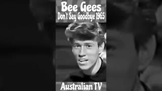 Young Bee Gees “Don't Say Goodbye” 1965 TV