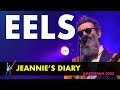 EELS   - Jeannie's Diary (Live in Amsterdam 2023) 4K