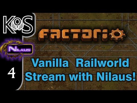 Factorio 0.15 Stream with Nilaus! Ep 4: 2017-05-23 - Vanilla Railworld COOP MP Gameplay, Let's Play