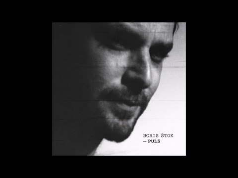 Boris Stok - Tišina