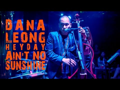 Freestyle Friday - Ep. 7 Dana Leong - Heyday - Ain't No Sunshine (Jam Version)