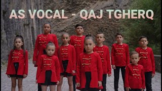 As voice vocal studio - Qaj Tgherq (2021)