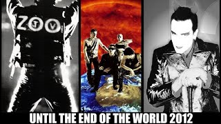 U2 - Until The End Of The World 2012 (HD) GV OFFICIAL VIDEO