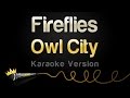 Owl City - Fireflies (Karaoke Version)