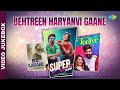 Behtreen Haryanvi Gaane Bol Karare Todiye Super Te Upar Best Haryanvi Songs 2023