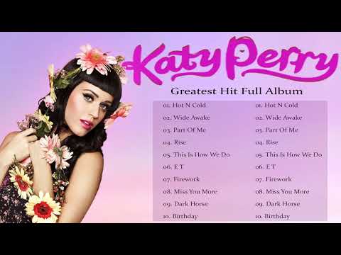 K  A T  Y  P  E  R  R Y Greatest Hits 2023  K  A T  Y  P  E  R  R Y Full Album