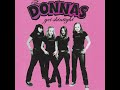 THE DONNAS - HYPERACTIVE This Is Copyrighted Material I'm simply a fan of this music