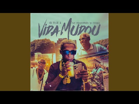 Se Hoje a Vida Mudou