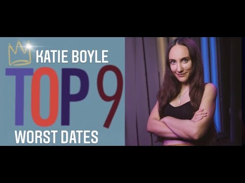 Top 9 Comedy Podcast: Katie Boyle - Top 9 Dates