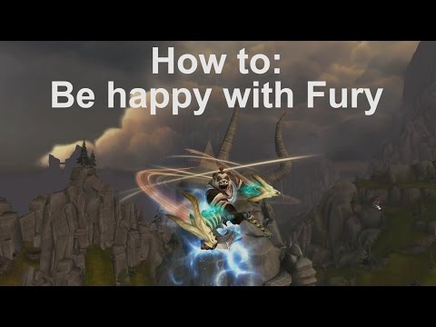 How to be happy with fury warrior dps guide