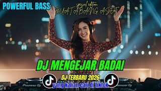 Download lagu DJ MENGEJAR BADAI - POWERFUL BASS DJ REMIX || DJ VIRAL TERBARU 2026 mp3