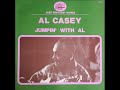 Al Casey:   Jumpin With Al (1974)