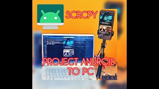 How to Mirror Android To Windows PC Using Scrcpy Script Files.
