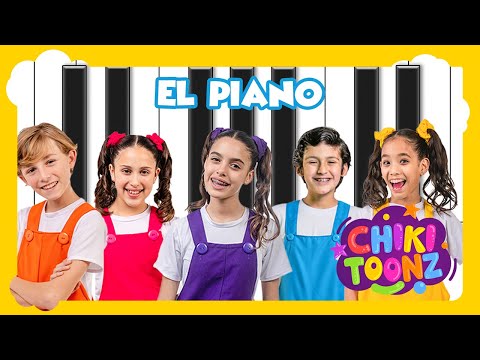 El Piano -  Chiki Toonz - Música Infantil #crianças #song #musicainfantil  #chikitoonz